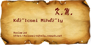 Kölcsei Mihály névjegykártya